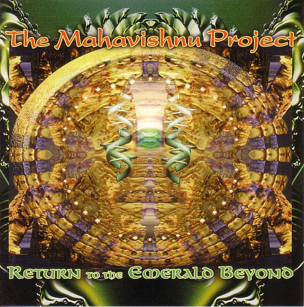 Mahavishnu Project - Return to the Emerald Beyond